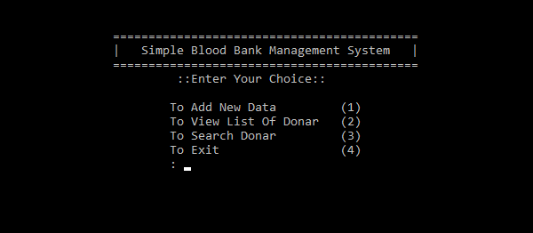 Simple Blood Bank Management System In C++ With Source Code